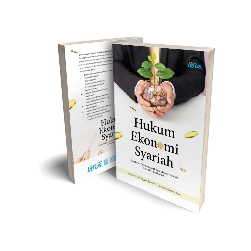 Hukum Ekonomi Syariah Literasi Nusantara - Dosen FEBI IIQ An Nur Yogyakarta Tulis Buku Ajar Hukum Ekonomi Syariah